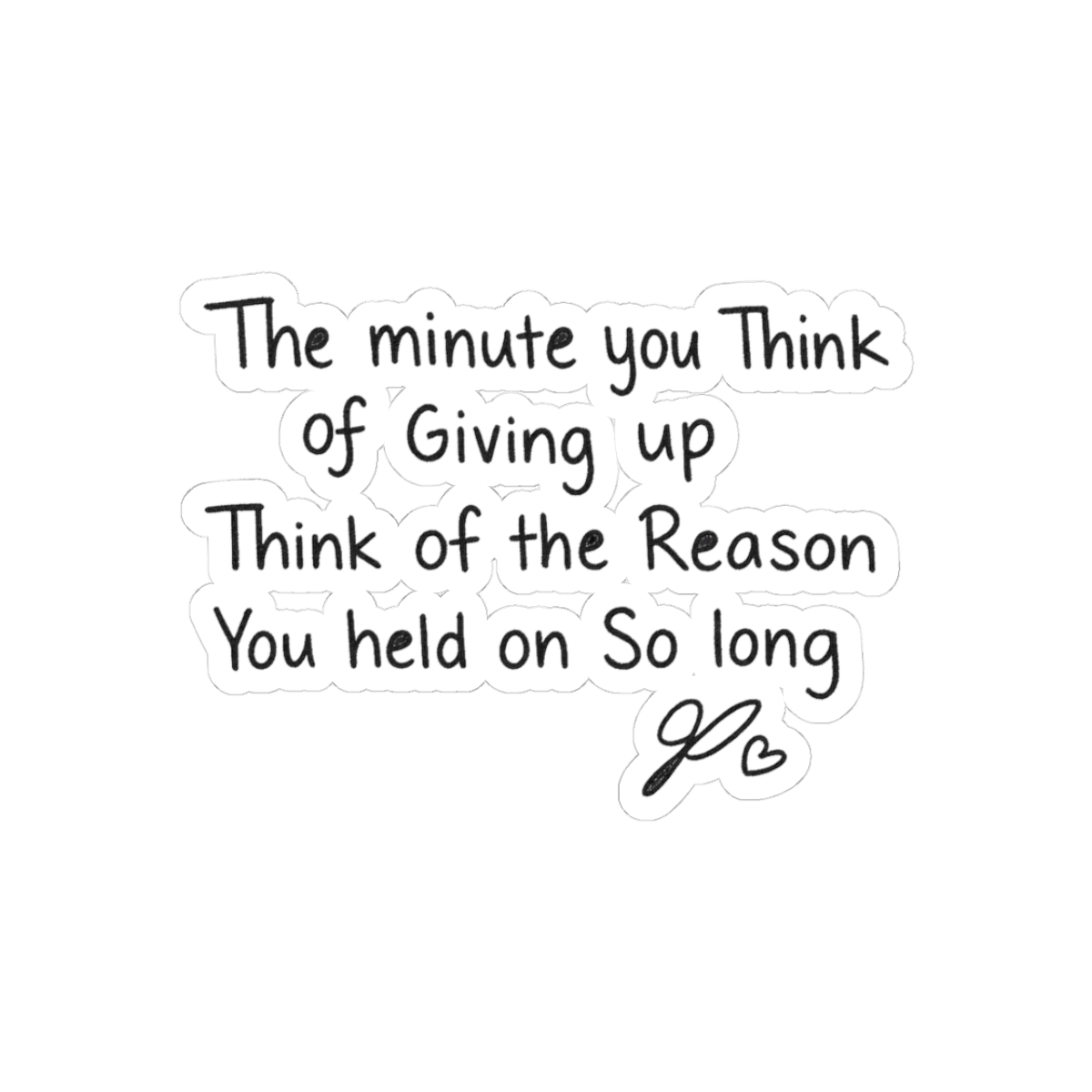 Jacksepticeye 'Hold On' Quote Motivational Sticker